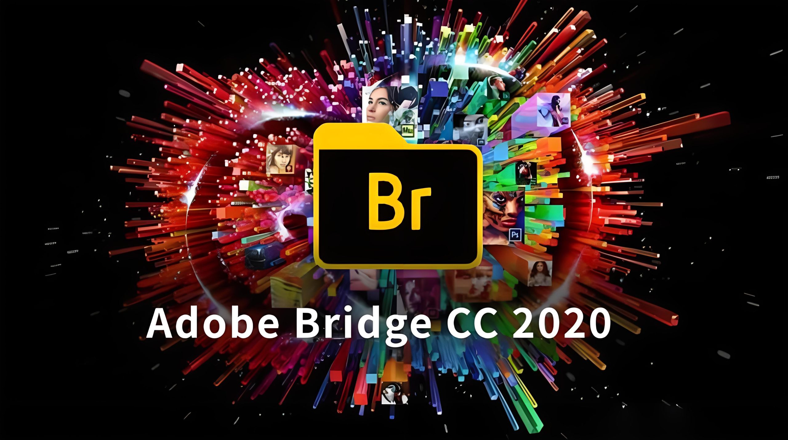 Adobe Bridge（Br）2020